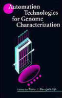 Automation Technologies for Genome Characterization