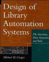Design of Library Automation Systems