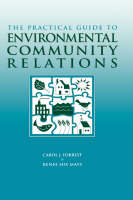 Practical Guide to Environmental Community Relations