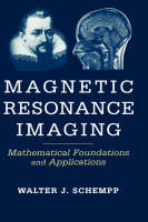 Magnetic Resonance Imaging