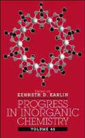 Progress in Inorganic Chemistry, Volume 46