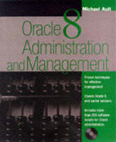 Oracle 8 Administration and Management