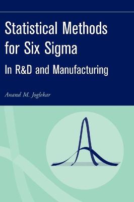 Statistical Methods for Six Sigma - In R&D and Manufacturing