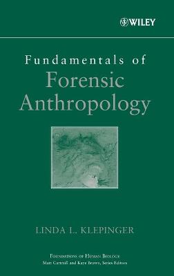 Fundamentals of Forensic Anthropology