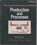 Pharmaceutical Manufacturing Handbook, 2 Volume Set