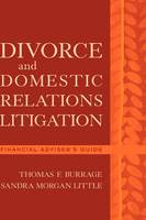 Divorce and Domestic Relations Litigation