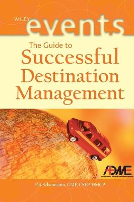 Guide to Successful Destination Management