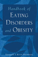 Handbook of Eating Disorders and Obesity
