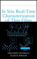 In Situ Real-Time Characterization of Thin Films