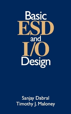 Basic ESD and I/O Design
