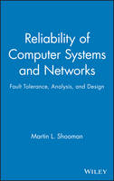 Reliability of Computer Systems and Networks