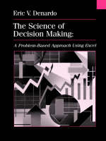 The Science of Decision Making