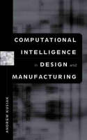 Computational Intelligence in Design and Manufacturing