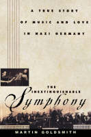 The Inextinguishable Symphony