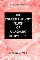 The Fourier-Analytic Proof of Quadratic Reciprocity