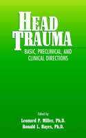 Head Trauma - Basic, Preclinical and Clinical ctions