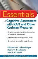 Essentials of Cognitive Assessment with KAIT and Other Kaufman Measures