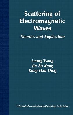 Scattering of Electromagnetic Waves - Theories Applications
