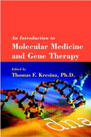 Introduction to Molecular Medicine and Gene Therapy