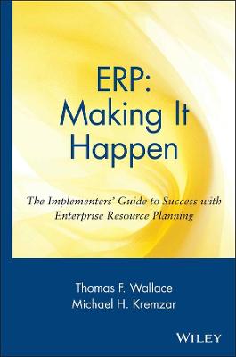 The ERP: Making It Happen