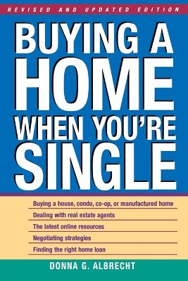 Buying a Home When You're Single