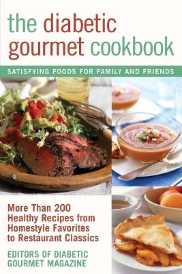 The Diabetic Gourmet Cookbook