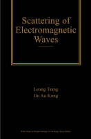 Scattering of Electromagnetic Waves, 3 Volume Set