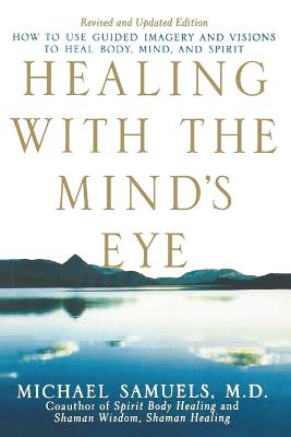 Healing with the Mind's Eye