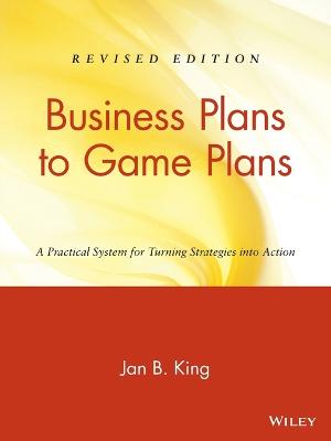 Business Plans to Game Plans