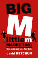Big M, Little M Marketing
