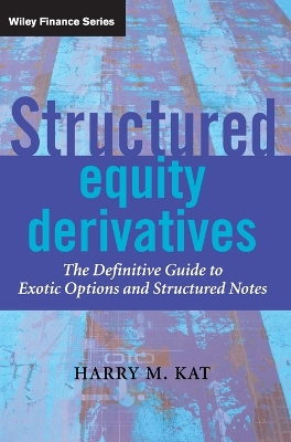 Structured Equity Derivatives