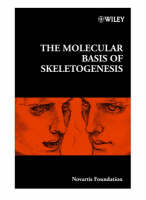 The Molecular Basis of Skeletogenesis