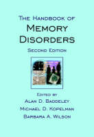 The Handbook of Memory Disorders 2e