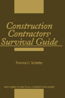 Construction Contractors' Survival Guide