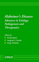 Alzheimers Disease - Advances in Etiology Pathogenesis & Therapeutics