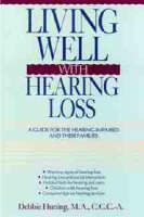 Living Well with Hearing Loss