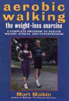 Aerobic Walking the Weight-loss Exercise
