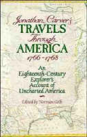 Jonathan Carver's Travels Through America, 1766-69