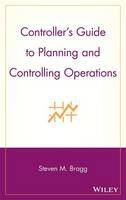 Controller's Guide to Planning and Controlling Operations