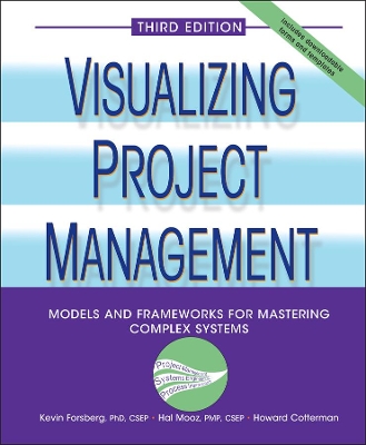 Visualizing Project Management - Models and Frameworks for Mastering Complex Systems 3e
