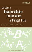 Theory of Response-Adaptive Randomization in Clinical Trials