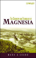 Chemistry and Technology of Magnesia