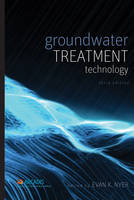 Groundwater Treatment Technology 3e
