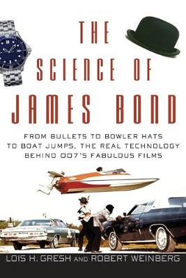 The Science of James Bond
