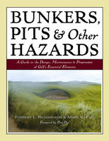 Bunkers, Pits & Other Hazards