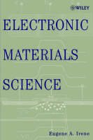 Electronic Materials Science