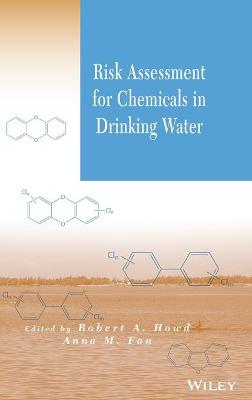 Risk Assessment for Chemicals in Drinking Water