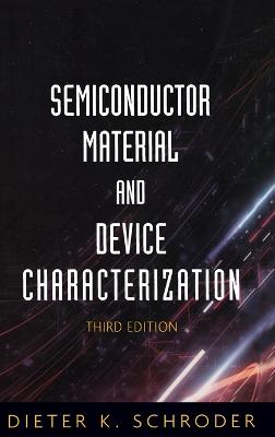Semiconductor Material and Device Characterization
