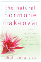 The Natural Hormone Makeover
