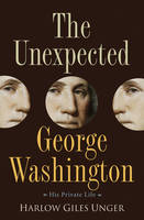 The Unexpected George Washington